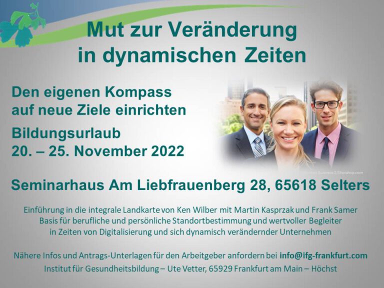 Mut zu Veränderungen in dynamischen Zeiten│Bildungsurlaub│ifG-Frankfurt